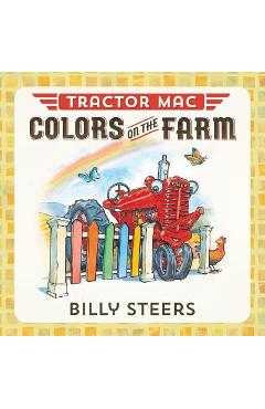 Poza produsului Tractor Mac Colors on the Farm - Billy Steers