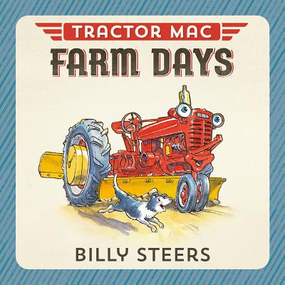 Tractor Mac Farm Days - Billy Steers