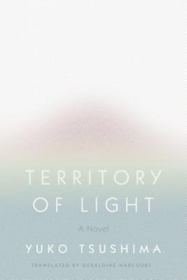 Territory of Light - Yuko Tsushima