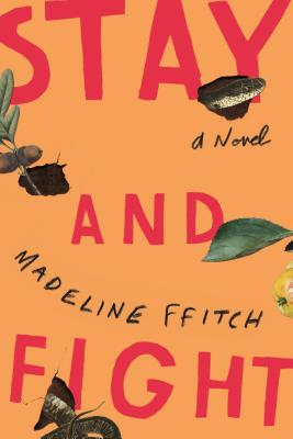 Stay and Fight - Madeline Ffitch