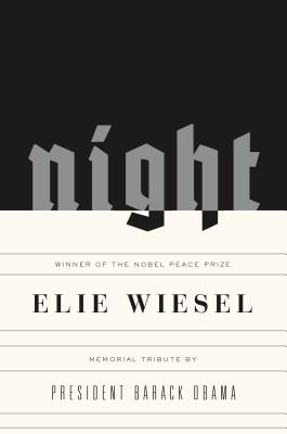 Night: Memorial Edition - Elie Wiesel