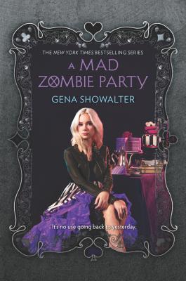 A Mad Zombie Party - Gena Showalter