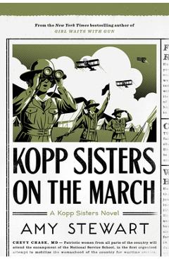 Coperta cărții 'Kopp Sisters on the March, Volume 5 - Amy Stewart'