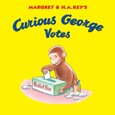 Curious George Votes - H. A. Rey