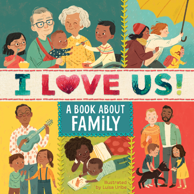 I Love Us: A Book about Family - Houghton Mifflin Harcourt