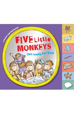 Five Little Monkeys Get Ready for Bed - Eileen Christelow