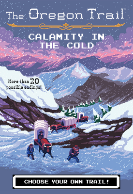 Calamity in the Cold, Volume 8 - Jesse Wiley