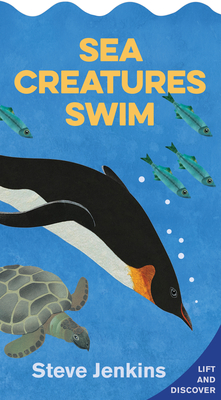Sea Creatures Swim - Steve Jenkins