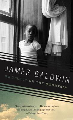 Go Tell It on the Mountain - James Baldwin