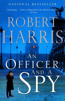 An Officer and a Spy: A Spy Thriller - Robert Harris