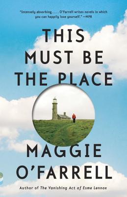 This Must Be the Place - Maggie O'farrell