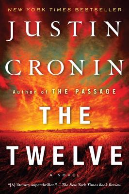 The Twelve - Justin Cronin