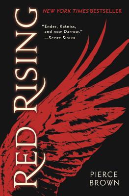 Red Rising: Book 1 of the Red Rising Saga - Pierce Brown