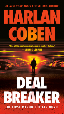 Deal Breaker: The First Myron Bolitar Novel - Harlan Coben