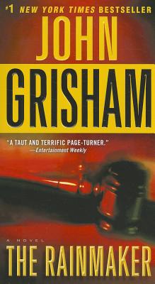 The Rainmaker - John Grisham
