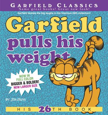 Garfield Pulls His Weight - Jim Davis