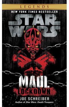 Lockdown: Star Wars Legends (Maul) - Joe Schreiber