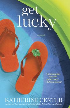 Get Lucky - Katherine Center