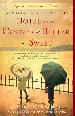 Hotel on the Corner of Bitter and Sweet - Jamie Ford