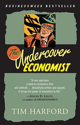 The Undercover Economist - Tim Harford