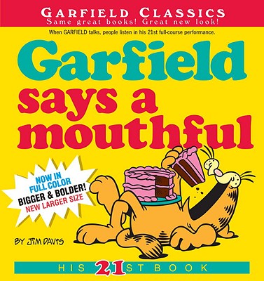 Garfield Says a Mouthful - Jim Davis