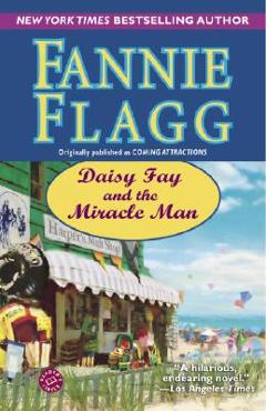 Coperta cărții 'Daisy Fay and the Miracle Man - Fannie Flagg'