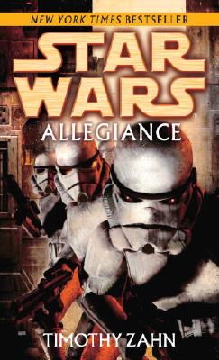 Allegiance: Star Wars Legends - Timothy Zahn