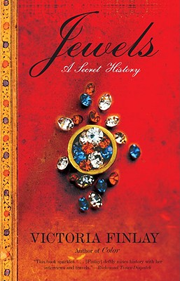 Jewels: A Secret History - Victoria Finlay