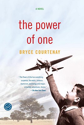 The Power of One - Bryce Courtenay