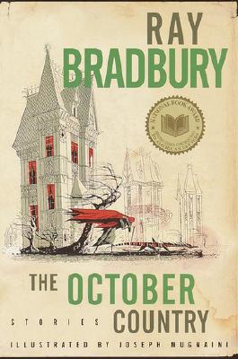 The October Country: Stories - Ray Bradbury