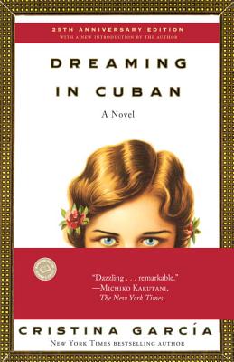 Dreaming in Cuban - Cristina Garc�a