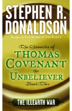 Coperta cărții 'The Illearth War - Stephen R. Donaldson'