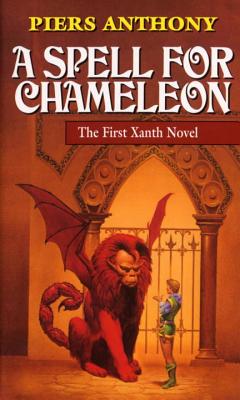 A Spell for Chameleon - Piers Anthony