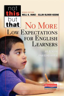 No More Low Expectations for English Learners - Julie Nora