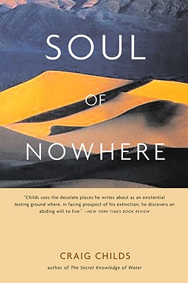 Soul of Nowhere - Craig Childs