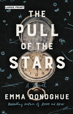 The Pull of the Stars - Emma Donoghue