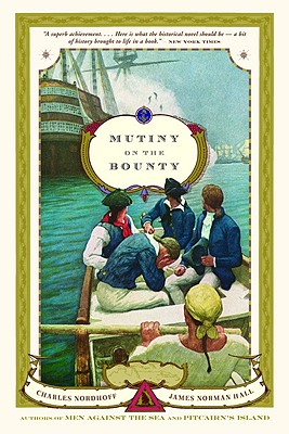 Mutiny on the Bounty - Charles Nordhoff