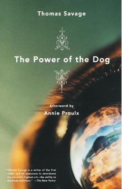 Power of the Dog, the a Novel - Thomas Savage