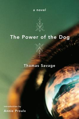Power of the Dog, the a Novel - Thomas Savage