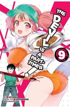 The Devil Is a Part-Timer!, Volume 9 - Satoshi Wagahara