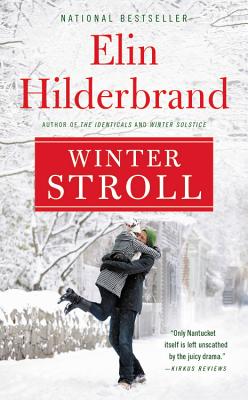 Winter Stroll - Elin Hilderbrand