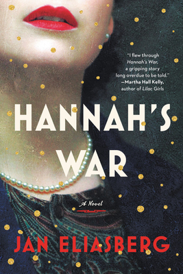 Hannah's War - Jan Eliasberg