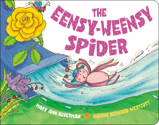 The Eensy-Weensy Spider - Mary Ann Hoberman