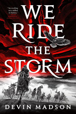 We Ride the Storm - Devin Madson