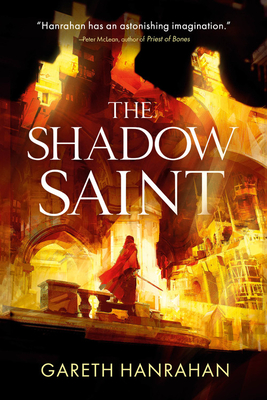 The Shadow Saint - Gareth Hanrahan