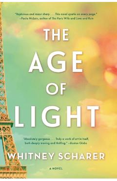 The Age of Light - Whitney Scharer