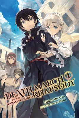 Death March to the Parallel World Rhapsody, Volume 1 - Hiro Ainana