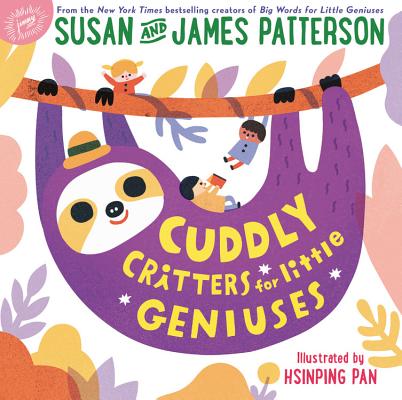 Cuddly Critters for Little Geniuses - Susan Patterson