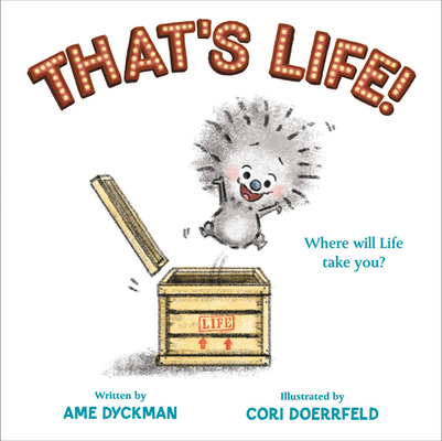 That's Life! - Ame Dyckman