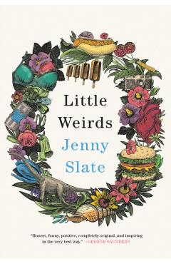 Little Weirds - Jenny Slate